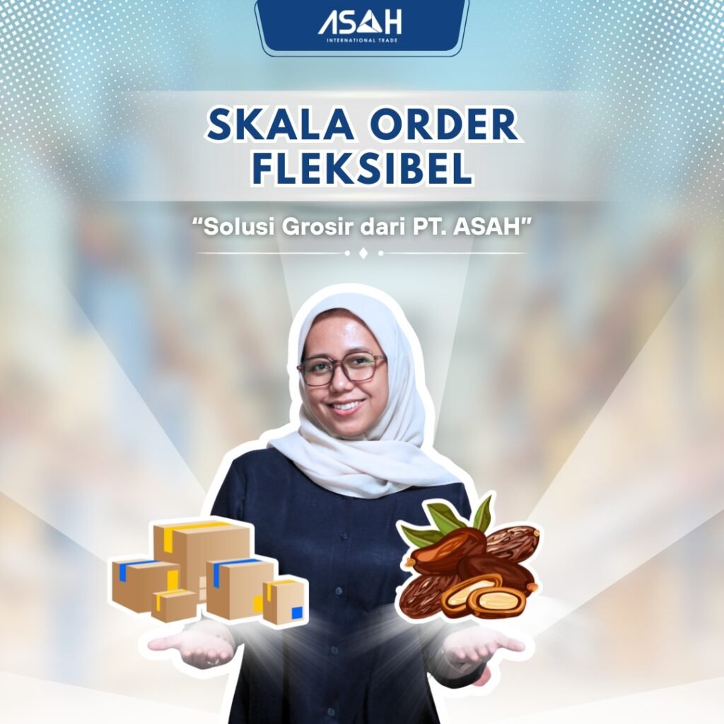 Skala Order Fleksibel: Solusi Grosir dari PT. ASAH