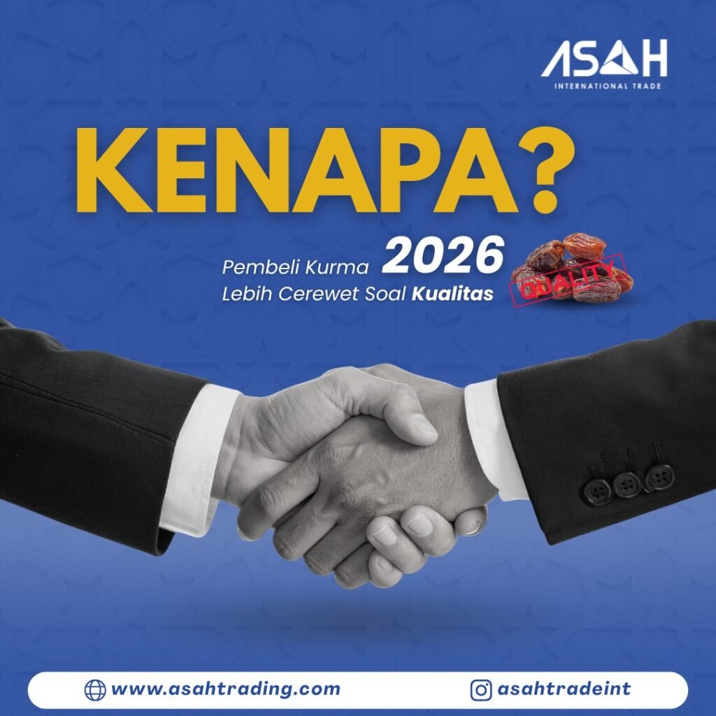 Kenapa Pembeli Kurma 2026 Lebih Cerewet Soal Kualitas