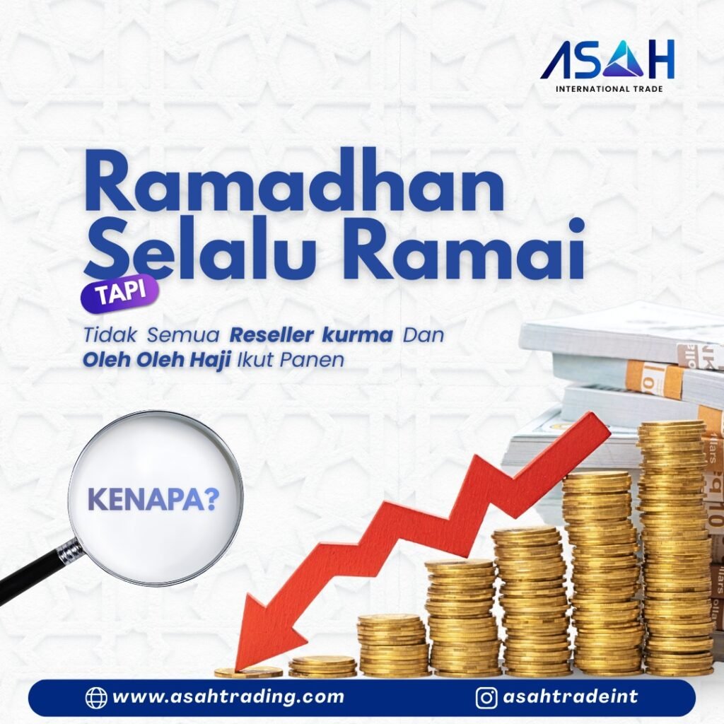 Ramadhan Selalu Ramai, Tapi Tidak Semua Reseller kurma Dan Oleh Oleh Haji Ikut Panen